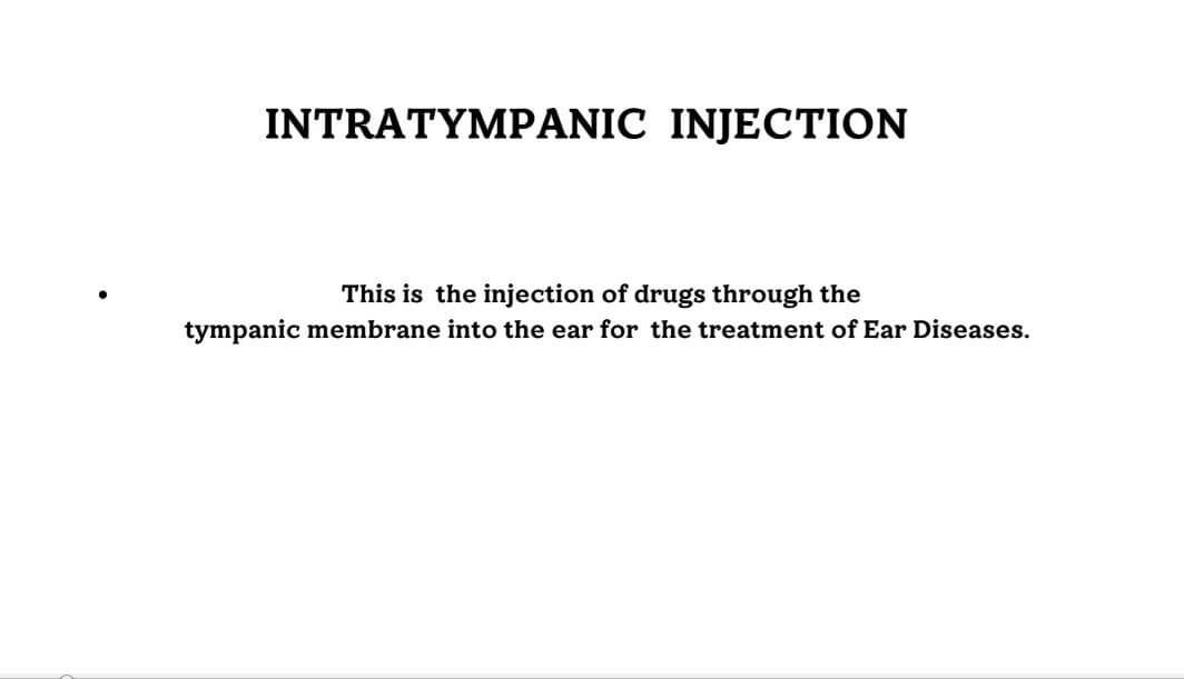 Intratympanic Injection